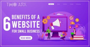 6 Benefits of a business websites for small business