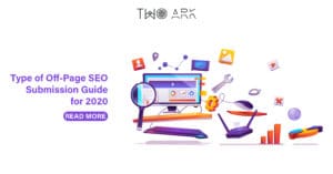 Type of Off-Page SEO Submission Guide for 2020