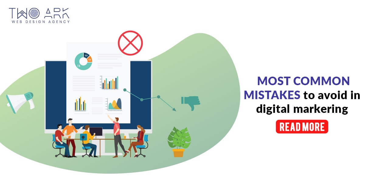 Common mistakes in digital marketing